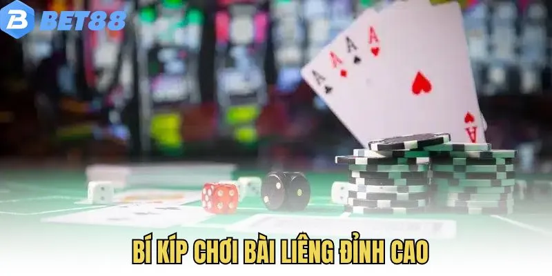 Bí kíp đỉnh cao giúp thắng lớn khi chơi bài liêng trên Bet88