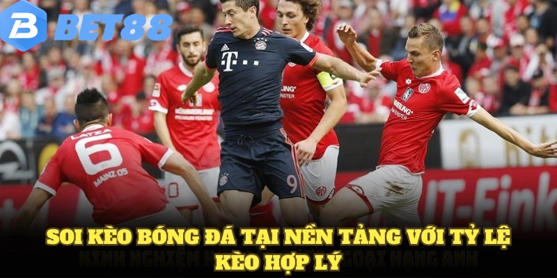 Soi Kèo Bóng Đá Chuẩn Và Tỷ Lệ Chuyên nghiệp Hiện Nay 6 Soi kèo bóng đá tại nền tảng với tỷ lệ kèo hợp lý